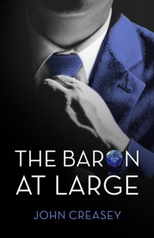The Baron at Large : (Writing as Anthony Morton)
