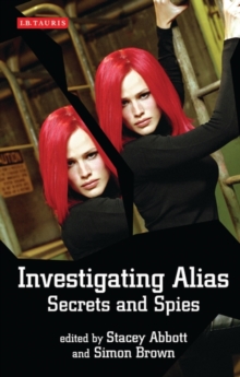 Investigating Alias : Secrets and Spies