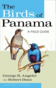 The Birds of Panama : A Field Guide