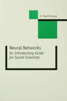 Neural Networks : An Introductory Guide for Social Scientists