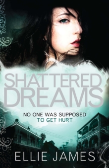 Shattered Dreams : Book 1