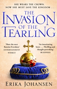 The Invasion of the Tearling : (The Tearling Trilogy 2)