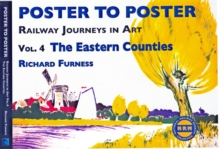 Railway Journeys in Art Volume 4: The Eastern Counties : 4