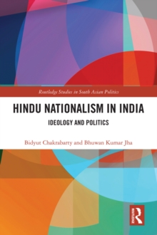 Hindu Nationalism in India : Ideology and Politics