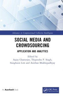 Social Media and Crowdsourcing : Application and Analytics