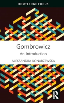 Gombrowicz : An Introduction