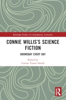 Connie Willis’s Science Fiction : Doomsday Every Day