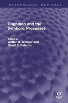 Cognition and the Symbolic Processes