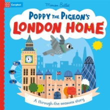 Poppy the Pigeon's London Home : A through-the-seasons story