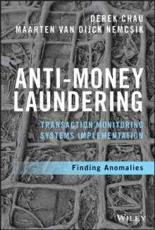 Anti-Money Laundering Transaction Monitoring Systems Implementation : Finding Anomalies