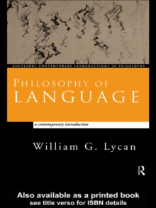 Philosophy of Language : A Contemporary Introduction