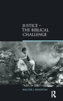 Justice : The Biblical Challenge