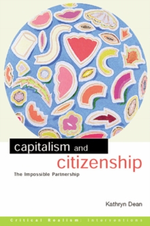 Capitalism and Citizenship : The Impossible Partnership
