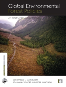 Global Environmental Forest Policies : An International Comparison