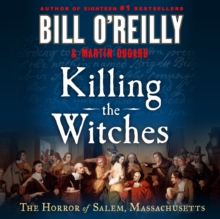 Killing the Witches : The Horror of Salem, Massachusetts
