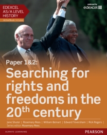 Edexcel AS/A Level History, Paper 1&2: Searching for rights and freedoms in the 20th century eBook