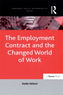 The Employment Contract and the Changed World of Work