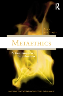Metaethics : A Contemporary Introduction