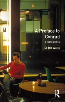 A Preface to Conrad : Second Edition