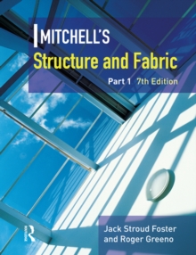 Mitchell's Structure & Fabric Part 1
