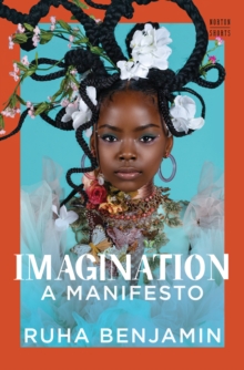 Imagination : A Manifesto
