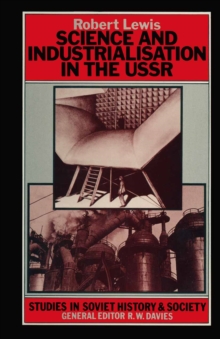 Science and Industrialization in the U.S.S.R.
