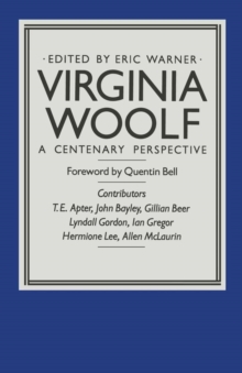 Virginia Woolf : A Centenary Perspective