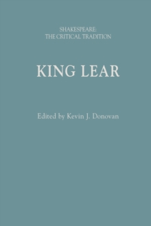 King Lear : Shakespeare: The Critical Tradition