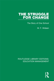 The Struggle for Change : The Story of One School