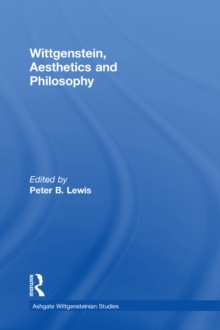 Wittgenstein, Aesthetics and Philosophy