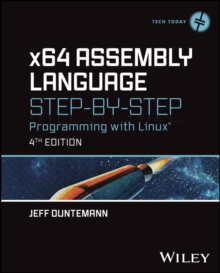 x64 Assembly Language Step-by-Step : Programming with Linux