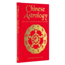 Chinese Astrology : The Key to Understanding Yourself