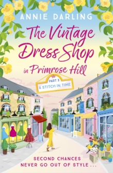 The Vintage Dress Shop in Primrose Hill : Part Three: A Stitch in Time
