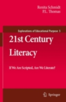 21st Century Literacy : If We Are Scripted, Are We Literate?