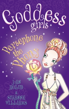Persephone the Phony : Book 2
