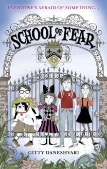 School of Fear : Book 1