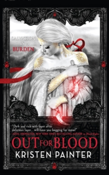 Out for Blood : House of Comarr : Book 4