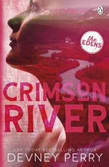 Crimson River : (The Edens #5)
