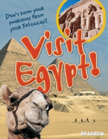 Visit Egypt! : Age 8-9, above average readers
