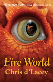 The Last Dragon Chronicles: Fire World : Book 6