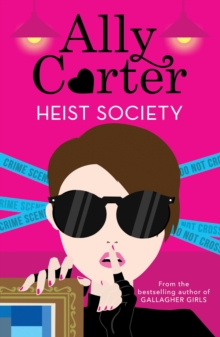 Heist Society : Book 1