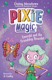 Emerald and the Friendship Bracelet : Book 1