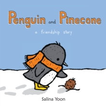 Penguin and Pinecone : a friendship story