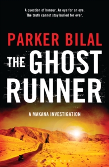 The Ghost Runner : A Makana Investigation