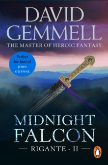 Midnight Falcon : The Rigante Book 2: A stunning and awe-inspiring page-turner from the master of the fantasy genre