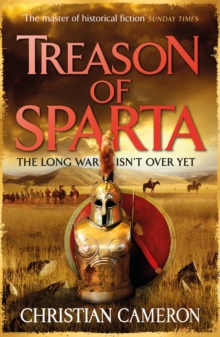 Treason of Sparta : The brand new book from the master of historical fiction!