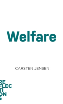 Welfare : Brief Books about Big Ideas