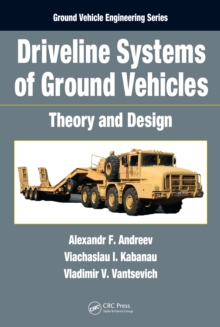 Driveline Systems of Ground Vehicles : Theory and Design