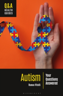 Autism : Your Questions Answered