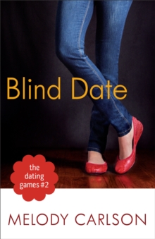 The Dating Games #2: Blind Date (The Dating Games Book #2)